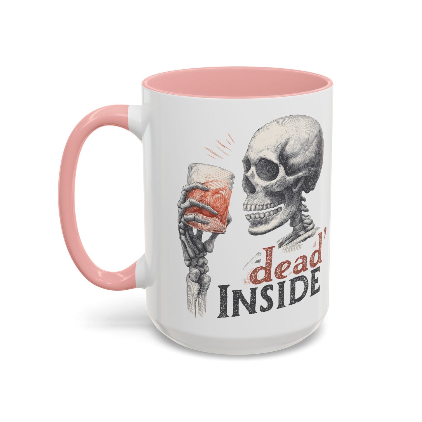 Mug - Dark Humor Funny Quote Dead Inside Halloween Emo Goth (15 oz)