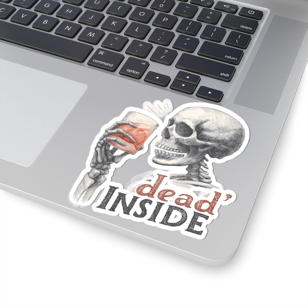 Dead Inside Skeleton Drinking Kiss-Cut Sticker, Funny Quote Dark Humor Halloween End Times Decal, Laptop, Water Bottle Stickers, Car Decals