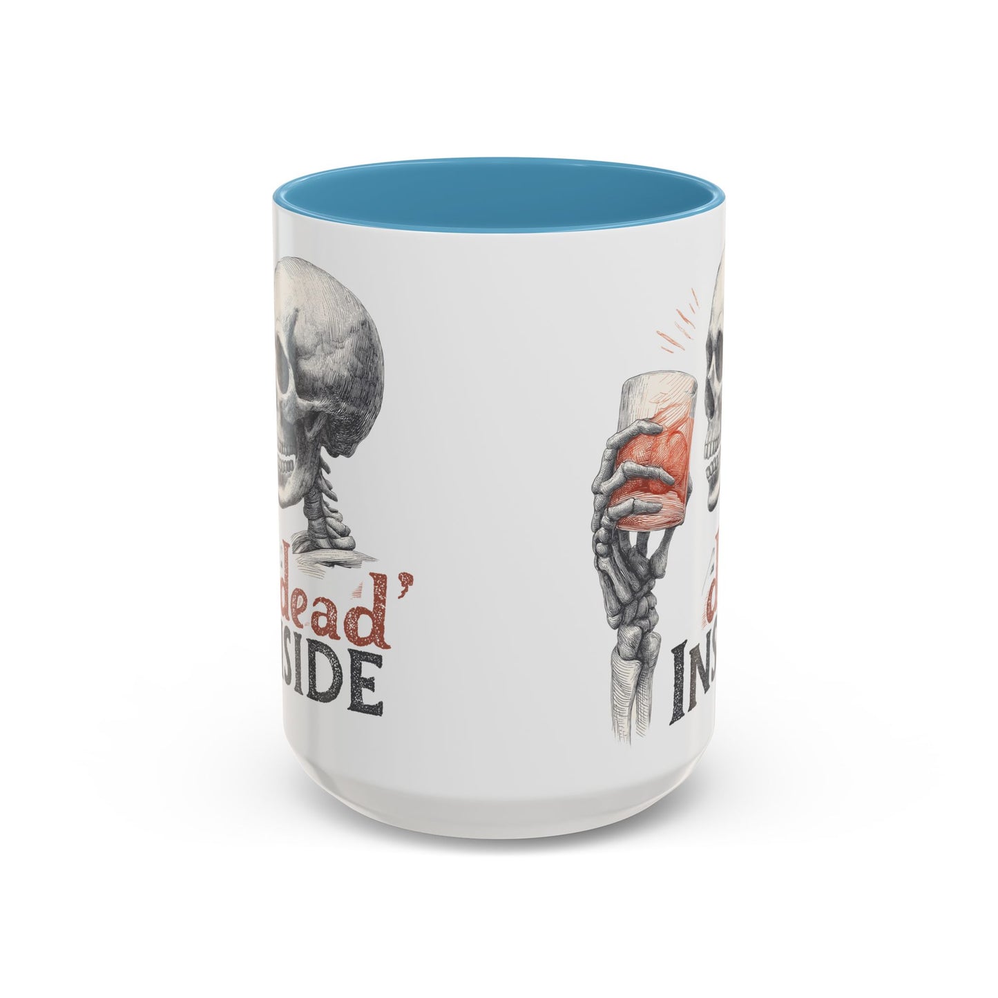 Mug - Dark Humor Funny Quote Dead Inside Halloween Emo Goth (15 oz)